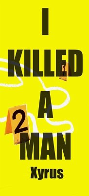 Cover I Killed A Man (eBook, ePUB)