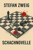 Schachnovelle (eBook, ePUB) Schachnovelle (eBook, ePUB)