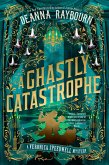 A Ghastly Catastrophe (eBook, ePUB)