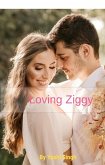 Loving Ziggy (eBook, ePUB)