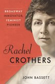 Rachel Crothers (eBook, ePUB)