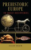 Prehistoric Europe (eBook, ePUB)