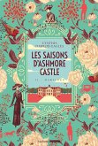 Les saisons d'Ashmore Castle - tome 2 - Mariages (eBook, ePUB) Les saisons d'Ashmore Castle - tome 2 - Mariages (eBook, ePUB)