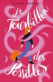 Le tourbillon des possibles (eBook, ePUB) Le tourbillon des possibles (eBook, ePUB)