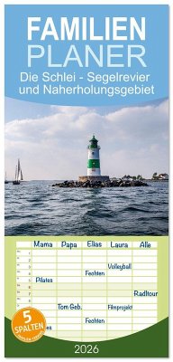 Cover Familienplaner 2026 - Die Schlei - Segelrevier und Naherholungsgebiet mit 5 Spalten (Wandkalender, 21 x 45 cm) CALVENDO