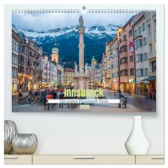 Innsbruck - Die schöne Hauptstadt Tirols (hochwertiger Premium Wandkalender 2026 DIN A2 quer), Kunstdruck in Hochglanz