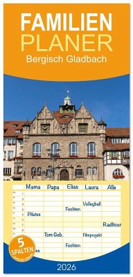 Cover Familienplaner 2026 - Bergisch Gladbach mit 5 Spalten (Wandkalender, 21 x 45 cm) CALVENDO