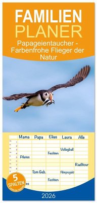Familienplaner 2026 - Papageientaucher - Farbenfrohe Flieger der Natur mit 5 Spalten (Wandkalender, 21 x 45 cm) CALVENDO Familienplaner 2026 - Papageientaucher - Farbenfrohe Flieger der Natur mit 5 Spalten (Wandkalender, 21 x 45 cm) CALVENDO
