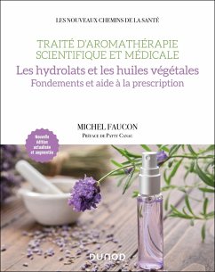 Traité d'aromathérapie scientifique et médicale. Les hydrolats (eBook, ePUB) - Faucon, Michel