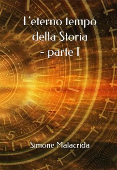 Cover L'eterno tempo della Storia - parte I (eBook, ePUB)