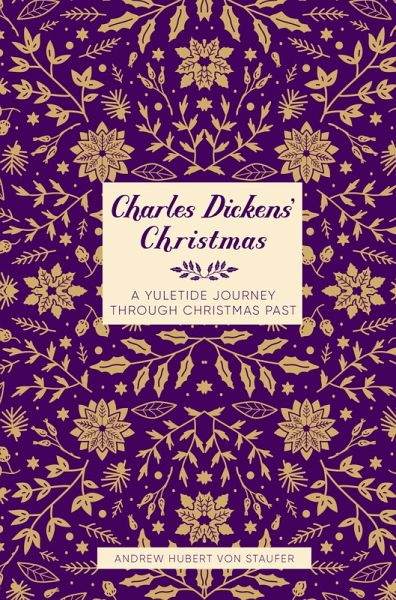 Charles Dickens' Christmas (eBook, ePUB) Charles Dickens' Christmas (eBook, ePUB)
