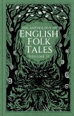 The Anthology of English Folk Tales: Volume II (eBook, ePUB)
