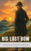 His Last Bow (eBook, ePUB) His Last Bow (eBook, ePUB)