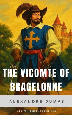 Cover The Vicomte of Bragelonne (eBook, ePUB)