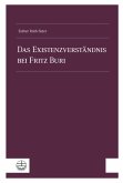 Das Existenzverständnis bei Fritz Buri (eBook, PDF)