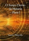 O Tempo Eterno da História - Parte I (eBook, ePUB)