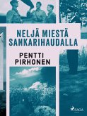 Neljä miestä sankarihaudalla (eBook, ePUB)