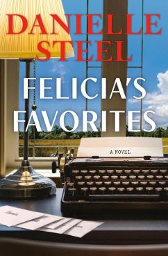 Felicia's Favorites (eBook, ePUB) - Steel, Danielle