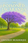 The Poisoned Jacaranda (eBook, ePUB)