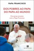 Dos pobres ao Papa, do Papa ao mundo (eBook, ePUB)