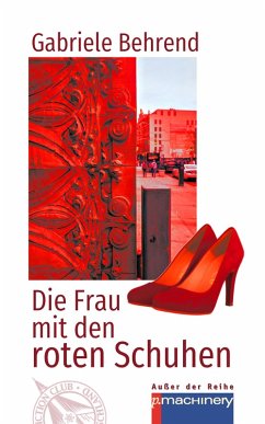 Cover DIE FRAU MIT DEN ROTEN SCHUHEN (eBook, ePUB)