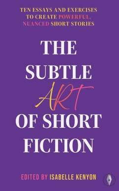 The Subtle Art of Short Fiction (eBook, ePUB)