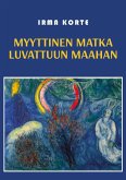 Myyttinen matka luvattuun maahan (eBook, ePUB)