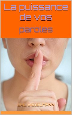 Cover La puissance de vos paroles (eBook, ePUB)