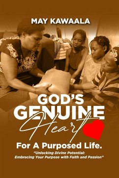 God's Genuine Heart (eBook, ePUB) - Kawaala, May God's Genuine Heart (eBook, ePUB) - Kawaala, May