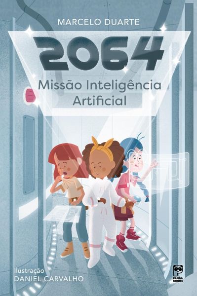 2064: Missão Inteligência Artificial (eBook, ePUB)