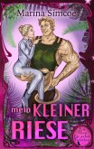 Mein kleiner Riese (Ein Alien für jeden Feiertag, #2) (eBook, ePUB) Mein kleiner Riese (Ein Alien für jeden Feiertag, #2) (eBook, ePUB)