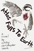 Atlas Falls to Earth (eBook, ePUB)