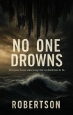 No One Drowns (eBook, ePUB) No One Drowns (eBook, ePUB)