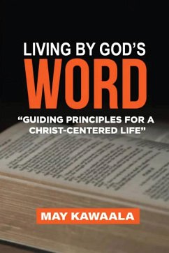 Living By God's Word (eBook, ePUB) - Kawaala, May