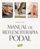 Manual de reflexoterapia podal (eBook, ePUB)