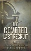 The Coveted Last Recruit - Part 2 (eBook, ePUB) The Coveted Last Recruit - Part 2 (eBook, ePUB)