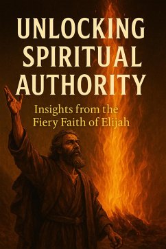 Cover Unlocking Spiritual Authority (eBook, ePUB)