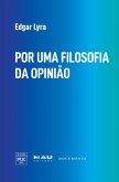 POR UMA FILOSOFIA DA OPINIÃO (eBook, ePUB)