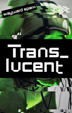 Trans_lucent (eBook, ePUB) Cover Trans_lucent (eBook, ePUB)