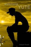 Watching Yute (Lifehack, #2) (eBook, ePUB) Watching Yute (Lifehack, #2) (eBook, ePUB)