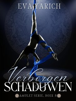 Verborgen schaduwen (Amuletserie, #3) (eBook, ePUB) - Yarich, Eva