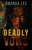 Deadly Vows (eBook, ePUB) Deadly Vows (eBook, ePUB)