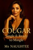 Cougar: Single & Ready to Mingle (MILF, #7) (eBook, ePUB)