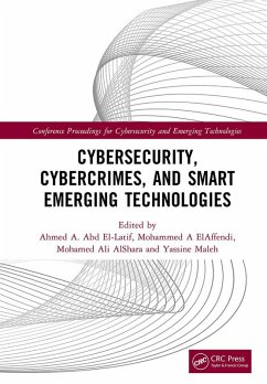Cybersecurity, Cybercrimes, and Smart Emerging Technologies (eBook, ePUB)