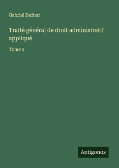 Cover Traité général de droit administratif appliqué