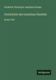 Geschichte des teutschen Handels
