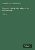 Des méthodes dans les sciences de raisonnement