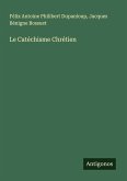 Le Catéchisme Chrétien Le Catéchisme Chrétien