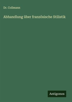 Cover Abhandlung über französische Stilistik