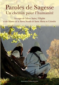 Paroles de Sagesse Un chemin pour l'humanité - Graines de santé, Association Paroles de Sagesse Un chemin pour l'humanité - Graines de santé, Association